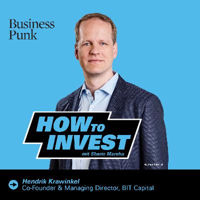 Vom Company Builder zum 1,5 Mrd. AUM-Fonds – Hendrik Krawinkel über BIT Capital, Tech-Investing & Lehren aus dem Markt Crash 2022