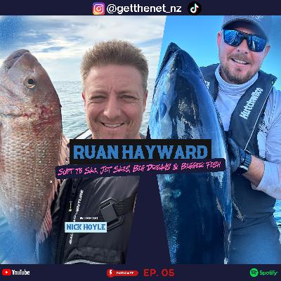 'Ruan Hayward' Surf to Ski, Jet Skis, Big Dreams & Bigger Fish | Get the Net Podcast EP05