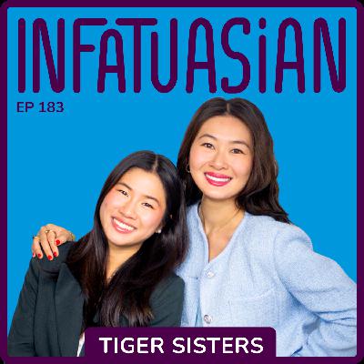 Ep 183 Tiger Sisters: Jean & Cherie Luo Share Their Journey From the Ivy League to Podcasting