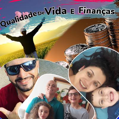 OS CÚMPLICES #2 - Qualidade de vida e finanças - É possível ter uma vida de qualidade se a a saúde do seu bolso não anda bem?