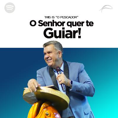 O SENHOR QUER TE GUIAR