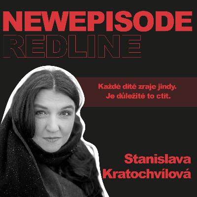 122: Stanislava Kratochvílová: Každé dítě zraje jindy. Je důležité to ctít.