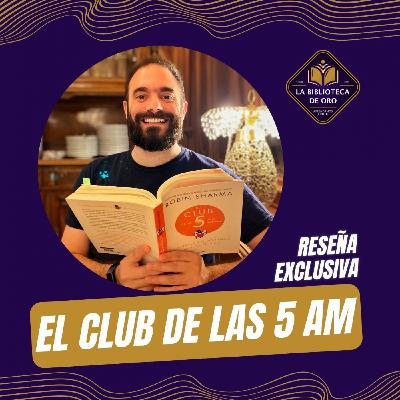 "Controla tus mañanas, impulsa tu vida", con Robin Sharma | La Biblioteca de Oro