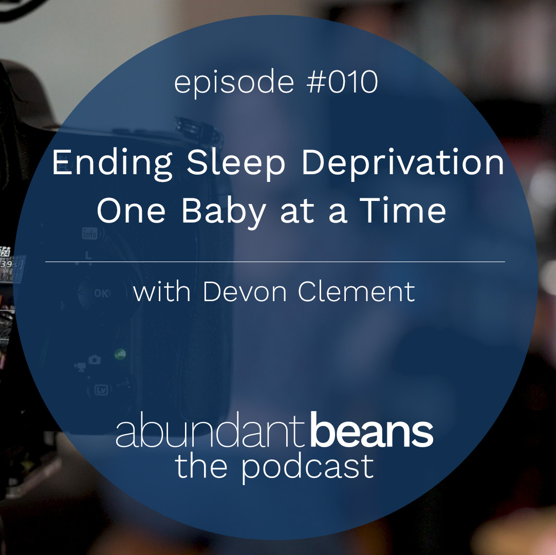 Ending Sleep Deprivation One Baby at a Time | Devon Clement