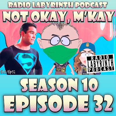 S10 Ep32: Dean Cain Joins ICE, The Boys Join The Deep State