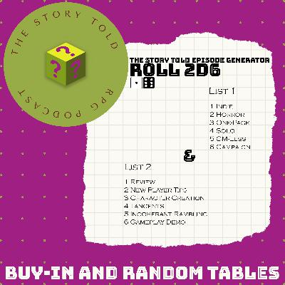 Episode 165: Buy-in and Random Tables