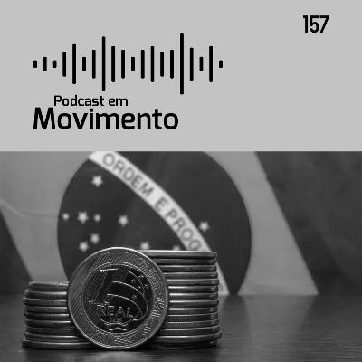 157 - Dívida pública: para onde vai o dinheiro do governo?
