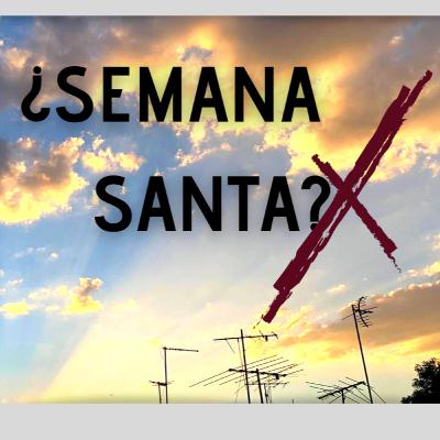 ¿SEMANA SANTA? ll Elsa y Fran El Podcast - #6 Parte 1