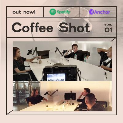 Coffee Shot Episode 2 : Mau Jadi Apa Sih Di Masa Depan?