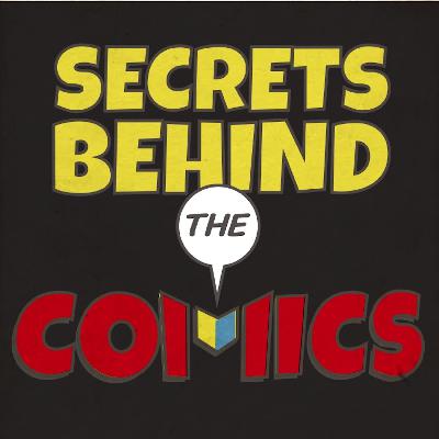 Secrets Behind The Comics -- TEST