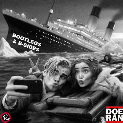 Bootlegs & B-Sides - Mix #141 Bootlegs & B-Sides - Mix #141