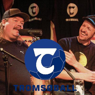 #125 Tromsøball live: Lyden av Tromsø