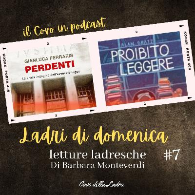Ladri di Domenica n°7