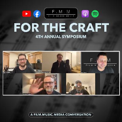 For The Craft: Composing To Uplift Story | 4th Annual F.M.M Symposium