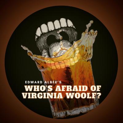 Who's Afraid of Virginia Woolf? by Edward Albee Who's Afraid of Virginia Woolf? by Edward Albee