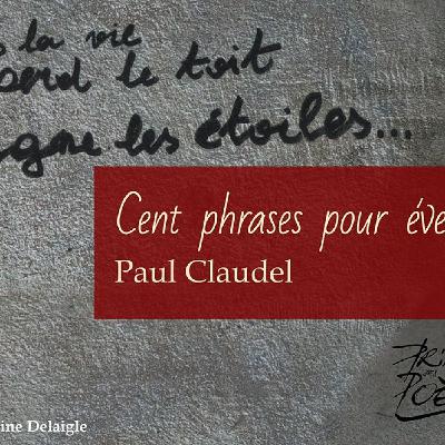 Cent phrases pour éventail de Paul Claudel Cent phrases pour éventail de Paul Claudel