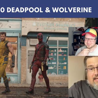 MPS #50: Deadpool & Wolverine