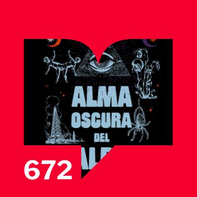 Episodio 672: Alma oscura del alba por Giovanna Rivero