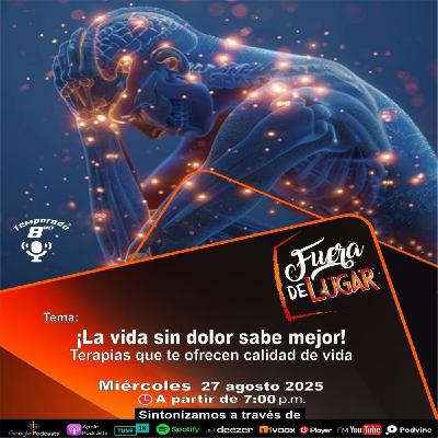 ¡La Vida Sin Dolor Sabe Mejor!