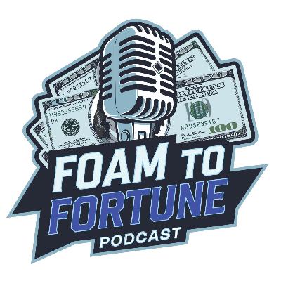 From MMA & Auto Sales to Spray Foam Success | Mac Waters | Foam to Fortune Ep. 32