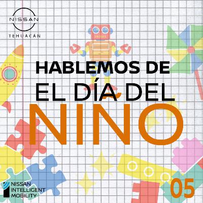 El Día del Niño en Nissan Tehuacán