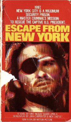 Escape from New York by Mike McQuay Escape from New York by Mike McQuay