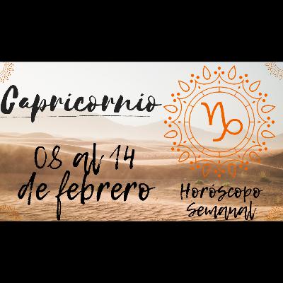 CAPRICORNIO ♑ | Tarot del 08 al 14 de Febrero | Horóscopo semanal | #LuzdelTarot | #LDT