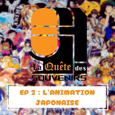 L'animation japonaise L'animation japonaise