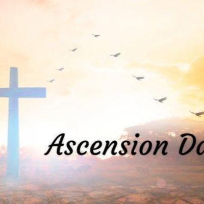Ascension Day Ascension Day