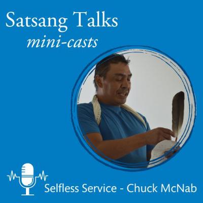 Satsang Talks - Selfless Service will Make You Divine Satsang Talks - Selfless Service will Make You Divine