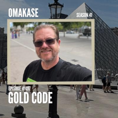 OMAKASE 497 GOLD CODE OMAKASE 497 GOLD CODE