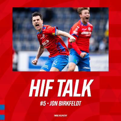 HIF TALK #5 - Jon Birkfeldt