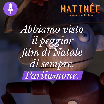 Episodio special: abbiamo visto il peggior film di Natale di sempre. Parliamone.