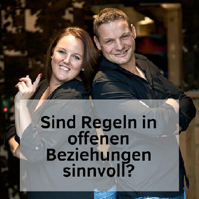 Sind Regeln in offenen Beziehungen sinnvoll?