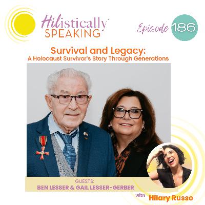Ep186 - Survival and Legacy: A Holocaust Survivor's Story Through Generations