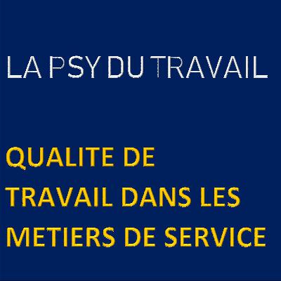 Qualité de travail dans les métiers de service