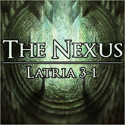 The Nexus 005 - Latria 3-1