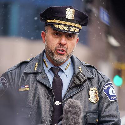 ‘A Breaking Point’: The Minneapolis Police Chief on ICE ‘A Breaking Point’: The Minneapolis Police Chief on ICE