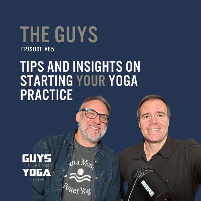 Tips and Insights on Starting Your Yoga Practice