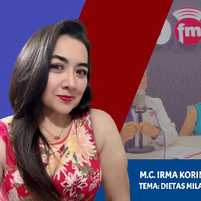 T3 E27 Dietas Milagro | ¿Realidad o Riesgo? | Mtra. Korina Amarillas González | Nutrióloga Clínica