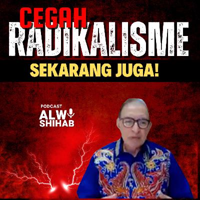 #113 Cara Cerdas Menangkal Radikalisme - Langkah Praktis untuk Generasi Muda