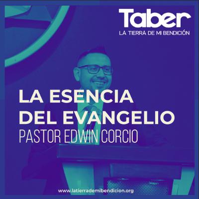 La Esencia del Evangelio