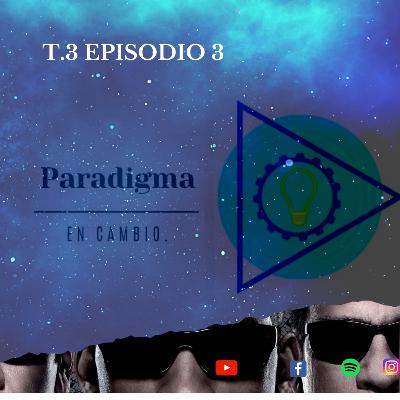 T3. EP3: ¿LOS HOMBRES DE NEGRO EXISTEN? | PARADIGMA EN CAMBIO PODCAST T3. EP3: ¿LOS HOMBRES DE NEGRO EXISTEN? | PARADIGMA EN CAMBIO PODCAST