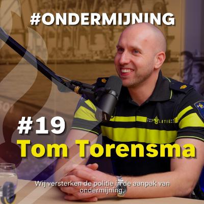 #19 - Tom Torensma over Ondermijning in de Transport- en Logistieke Sector en TFOC