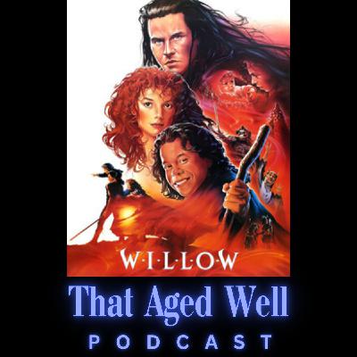 Willow (1988) - Sorceresses, Ex-Boyfriends & a Silent Movie Screen Siren