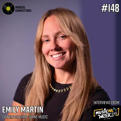 #148: Emily Martin is a music teacher making many people of many abilities shine (MusicNL Week 2025)