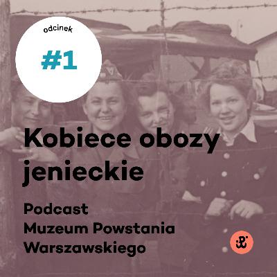 Sześć. Sześć miejsc | Wanda Broszkowska- Piklikiewicz „Wanda” | Kobiece obozy jenieckie odc. 1 Sześć. Sześć miejsc | Wanda Broszkowska- Piklikiewicz „Wanda” | Kobiece obozy jenieckie odc. 1