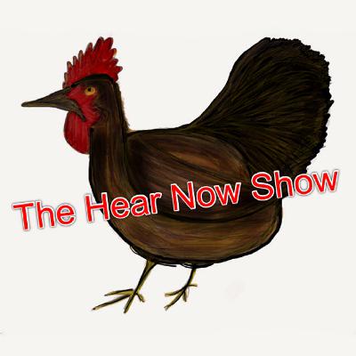 The Hear Now Show #1 - Radio Days