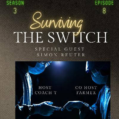 Warriors Special: SURVIVING the SWiTCH….!
