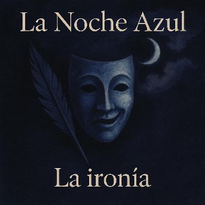 La Noche Azul; 10x09 (Ironía)